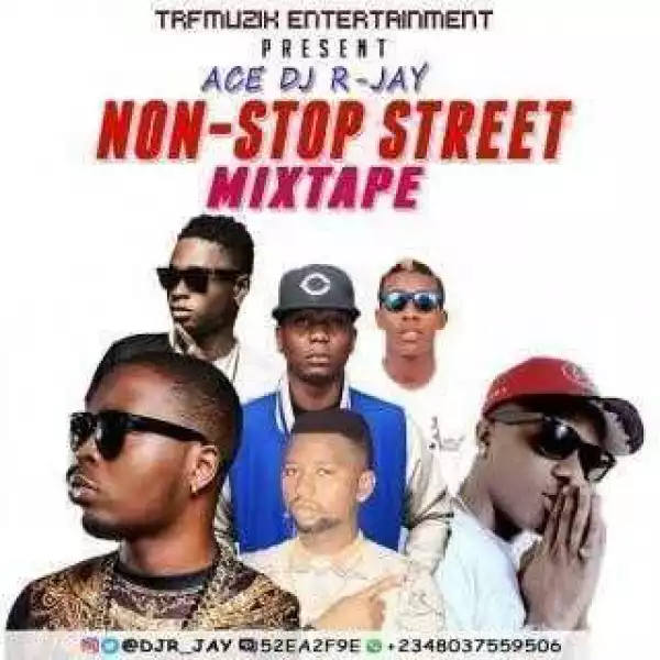 DJ R-Jay - Non-Stop Street Mix